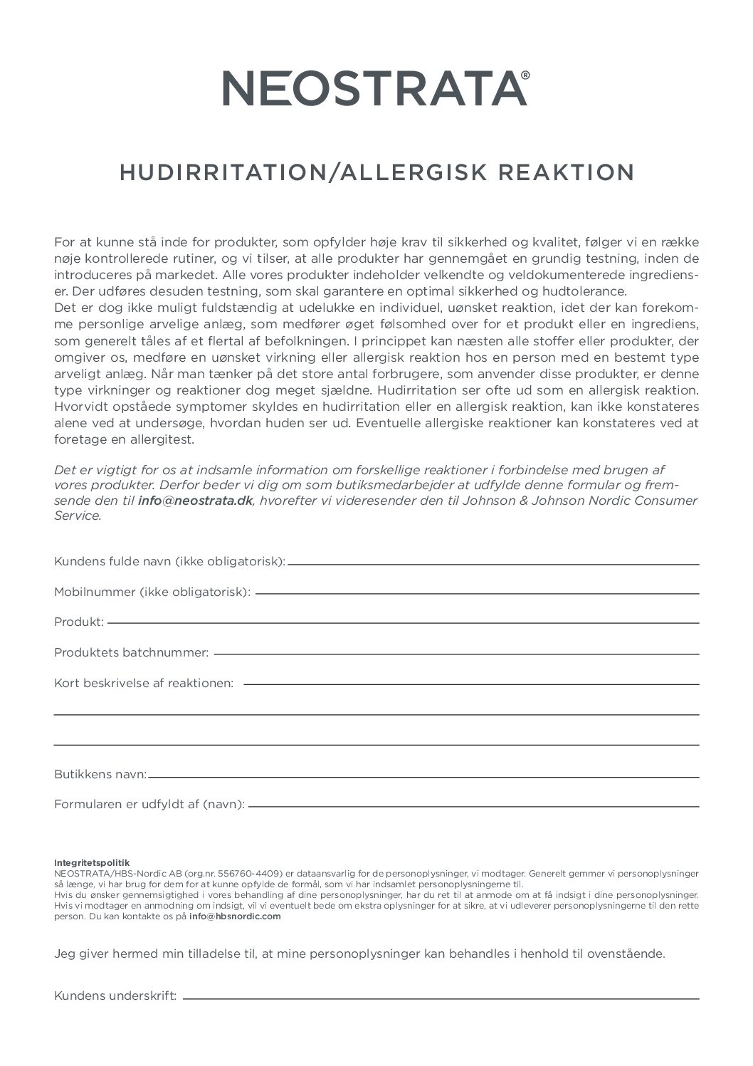 NEOSTRATA spørsmål ved hudirritation/allergisk reaktion